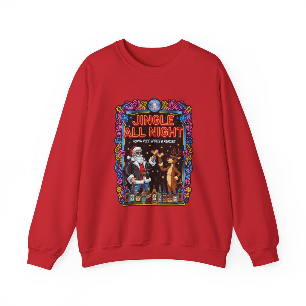 Jingle All Night Christmas Sweatshirt